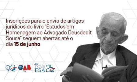ESA-PI e OAB prorrogam inscrições para envio de artigos que irão compor livro de homenagem a Deusdedit Sousa