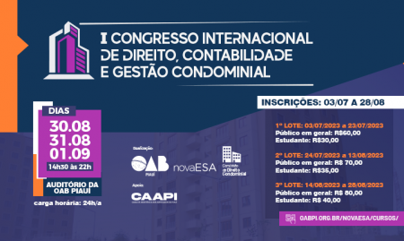 OAB e ESA promovem o 1º Congresso Internacional de Direito, Contabilidade e Gestão Condominial