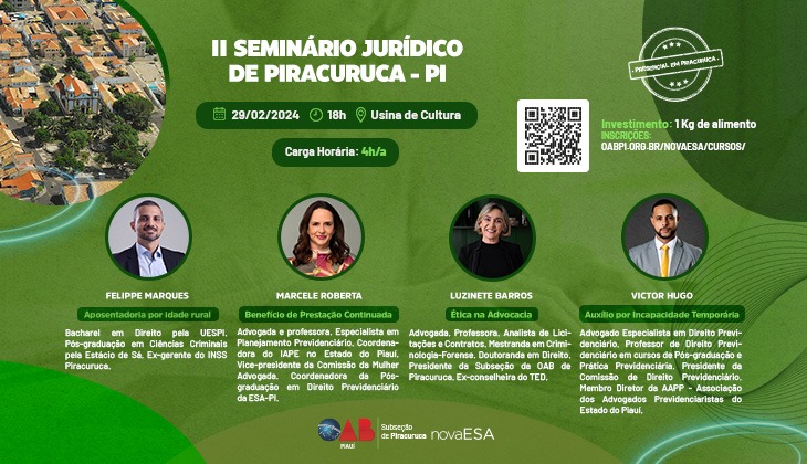 ESA-PI e OAB de Piracuruca promovem o II Seminário Jurídico