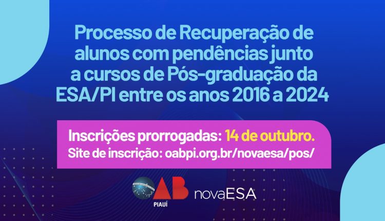 Prorrogação do prazo para adesão ao Processo de Recuperação de Alunos com Pendências até 14 de outubro